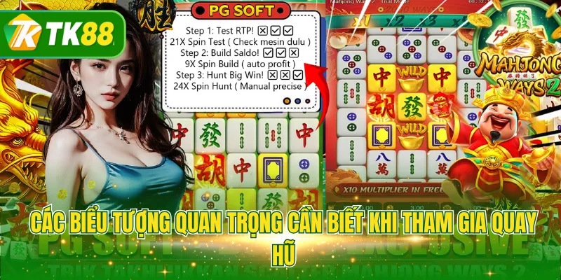 Các biểu tượng quan trọng cần biết khi tham gia quay hũ